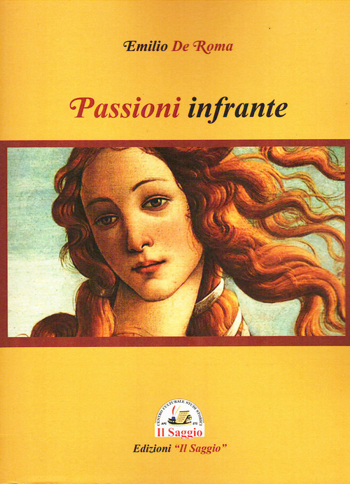 Passioni infrante