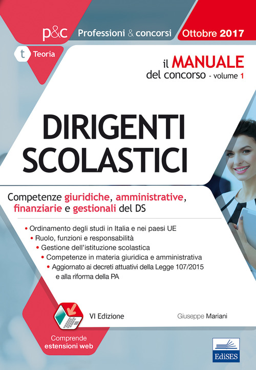 Il manuale del concorso per dirigente scolastico. Volume Vol. 1