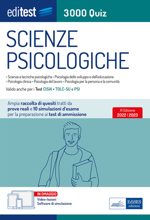 Test ammissione Scienze Psicologiche 2022: raccolta di 3.000 Quiz. Valido anche per il Tolc-Su e il PSI