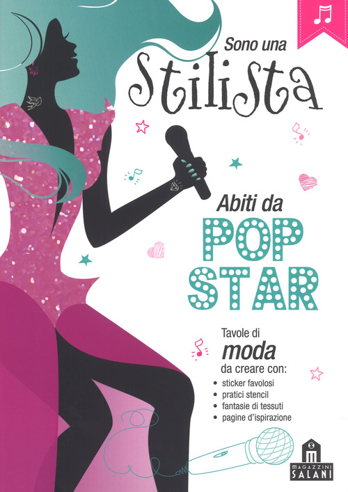 Sono una stilista. Abiti da pop-star. Con adesivi