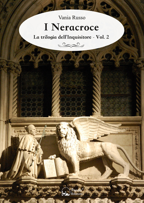 I Neracroce. La trilogia dell'Inquisitore. Volume Vol. 2