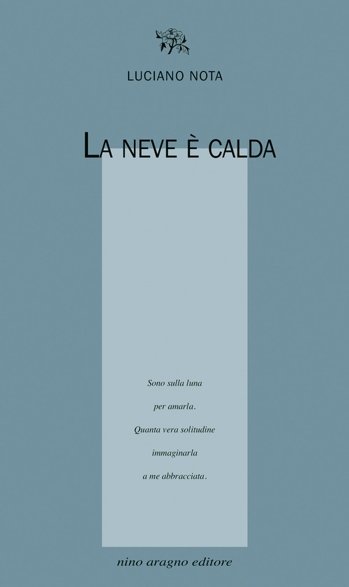 La neve è calda