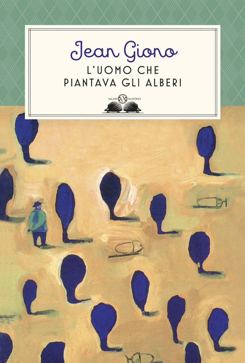 L' uomo che piantava gli alberi