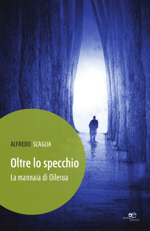 Oltre lo specchio. La mannaia di Oileura