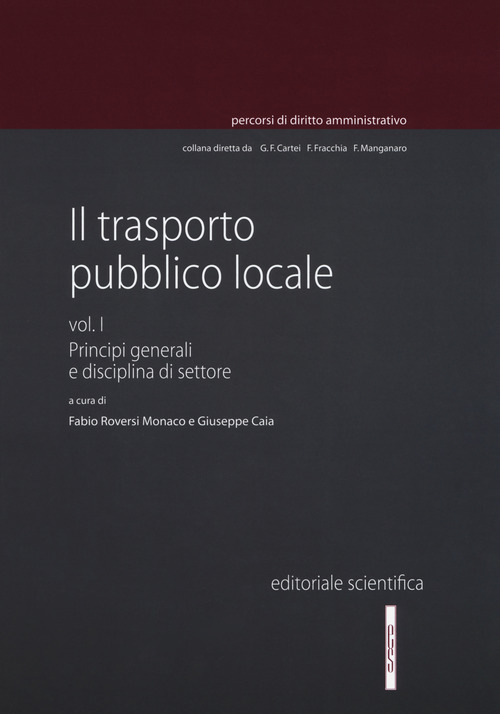 Il trasporto pubblico locale. Volume Vol. 1