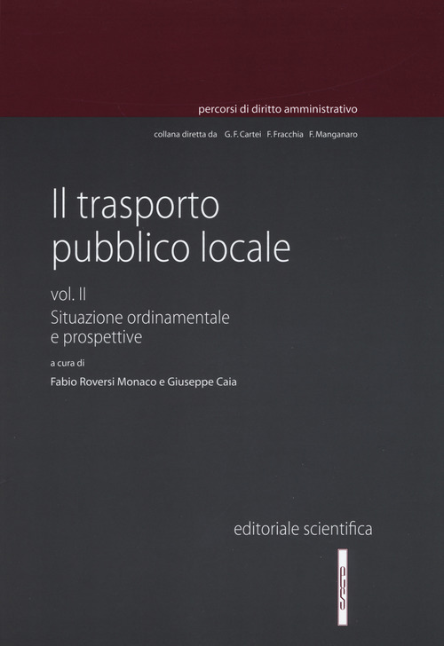 Il trasporto pubblico locale. Volume Vol. 2