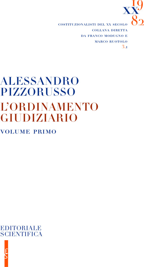 L'ordinamento giudiziario. Volume Vol. 1