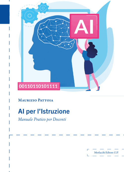 AI per l'istruzione. Manuale pratico per docenti