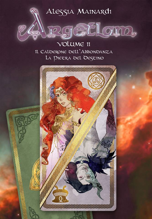 Il calderone dell'abbondanza-La pietra del destino. Argetlam. Volume 2