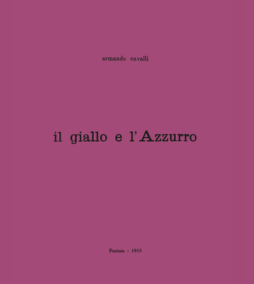 Il giallo e l'azzurro