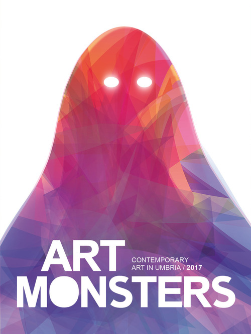 Art Monsters 2017. Contemporary art in Umbria