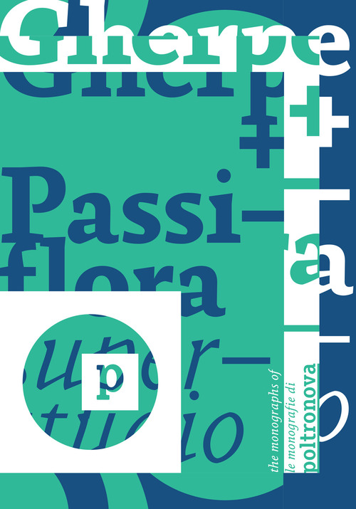 Gherpe + Passiflora. Superstudio. Ediz. italiana e inglese