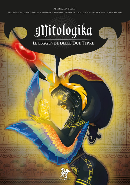 La leggende delle Due Terre. Mitologika. Volume Vol. 5