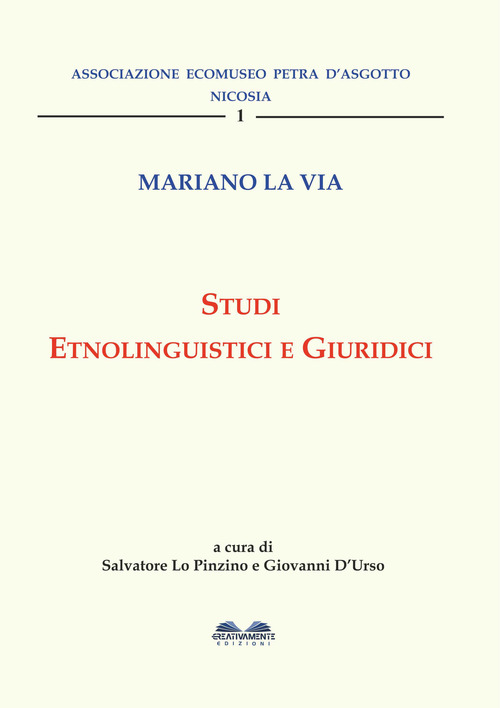 Mariano La Via. Studi etnolinguistici e giuridici