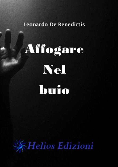 Affogare nel buio. Diario di un turista