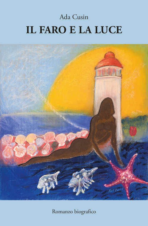 Il faro e la luce
