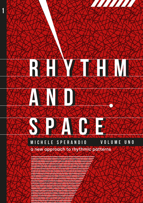 Rhythm and space. Volume Vol. 1