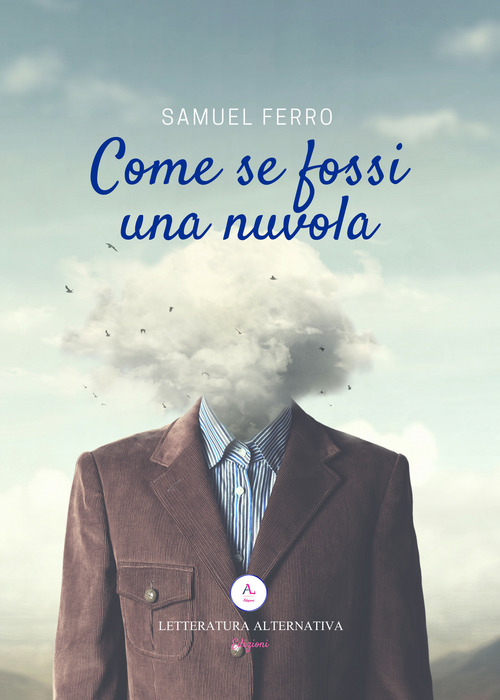 Come se fossi una nuvola