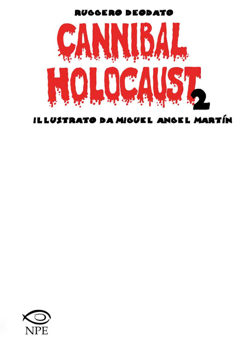 Cannibal Holocaust