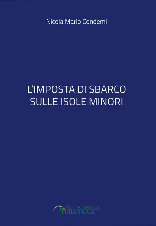 L'imposta di sbarco sulle isole minori