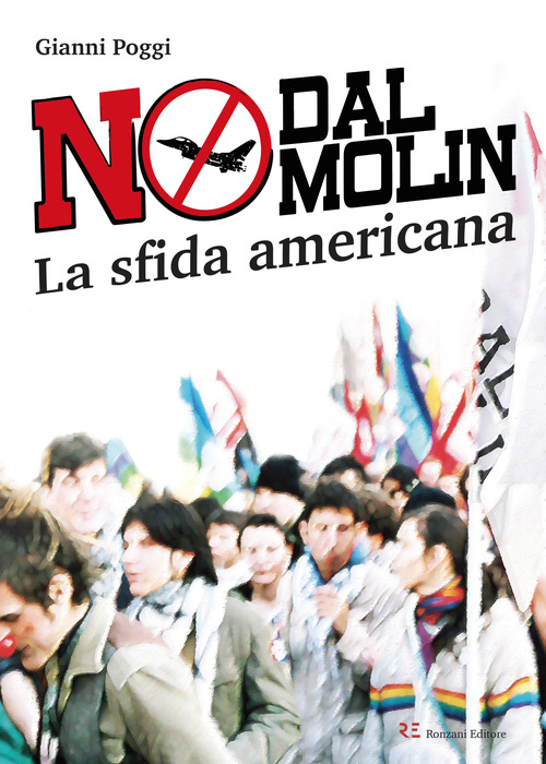No Dal Molin. La sfida americana
