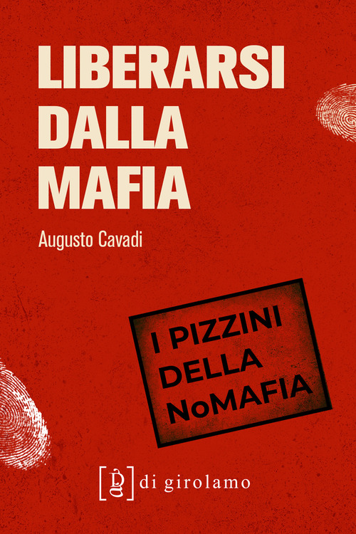 Liberarsi dalla mafia