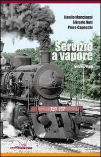 Servizio a vapore. Volume Vol. 1