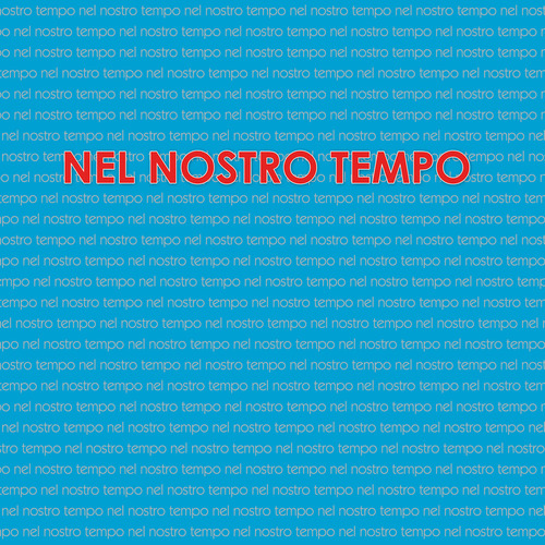 Nel nostro tempo