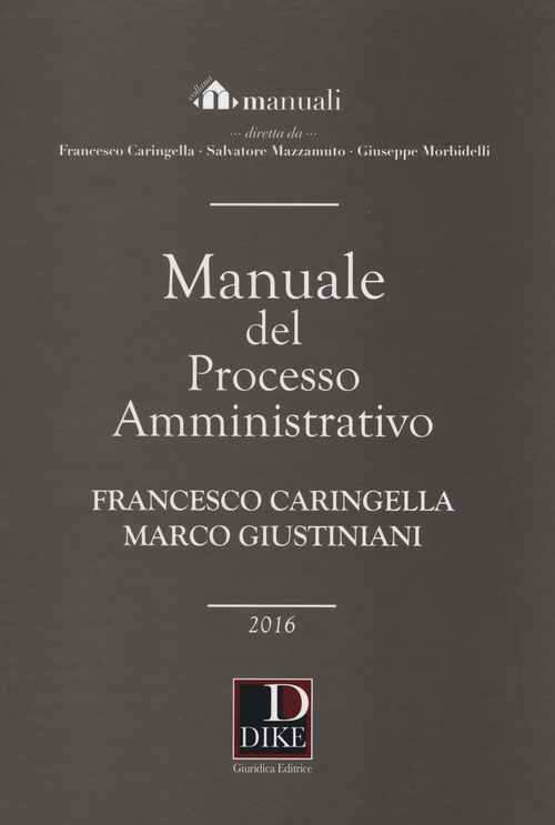 Manuale del processo amministrativo