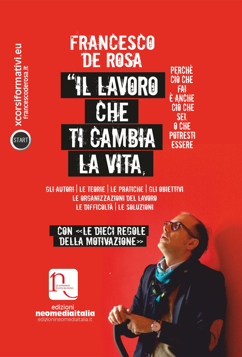 Il lavoro che ti cambia la vita