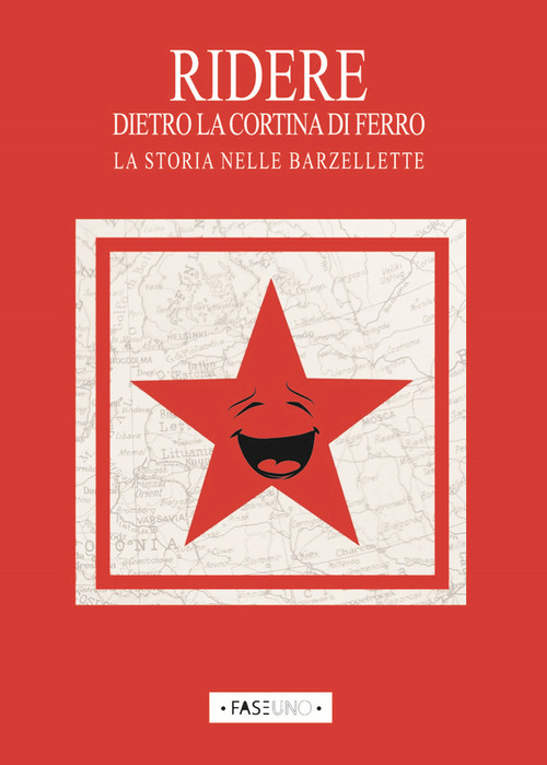 Ridere dietro la cortina di ferro. La storia nelle barzellette