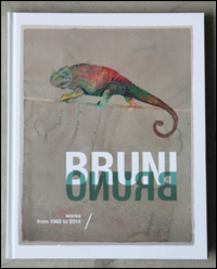BRUNI BRUNO. WORKS FROM 1932 TO 2014