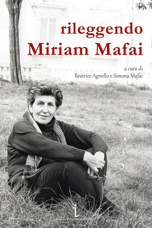 Rileggendo Miriam Mafai