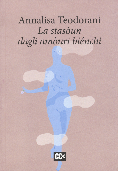 La stasòun dagli amòuri biénchi. Testo romagnolo e italiano