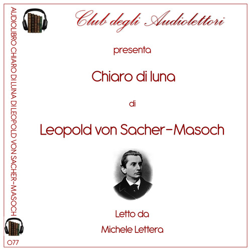 Chiaro di luna letto da Michele Lettera. Audiolibro