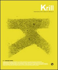 Krill. Rivista quadrimestrale di immaginario. Volume Vol. 1