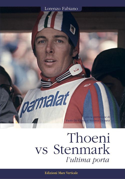 Thoeni vs Stenmark, l'ultima porta