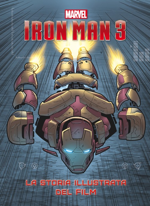 Iron Man 3. La storia illustrata del film