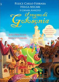 Il regno di Golosonia