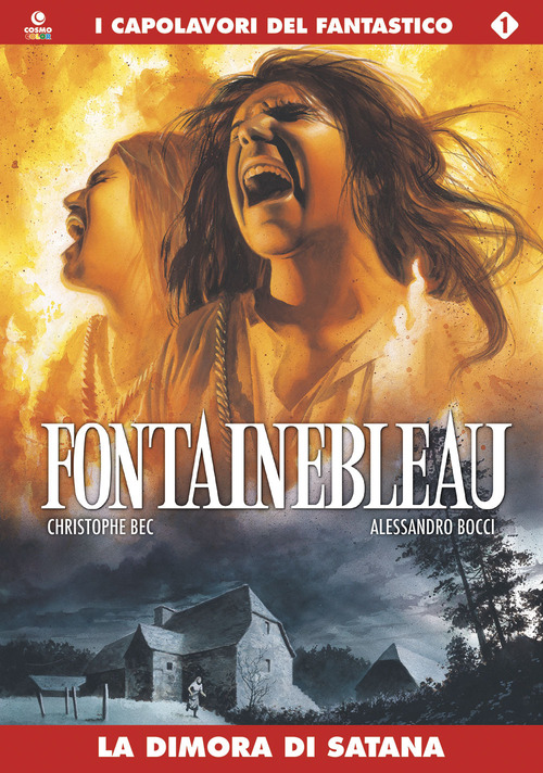 La dimora di Satana. Fontainebleau. Volume 1