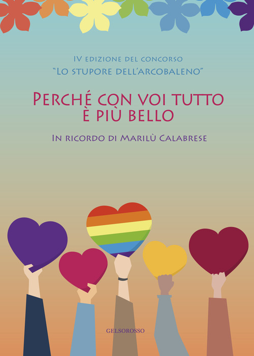 Perché con voi tutto è più bello. In ricordo di Marilù Calabrese