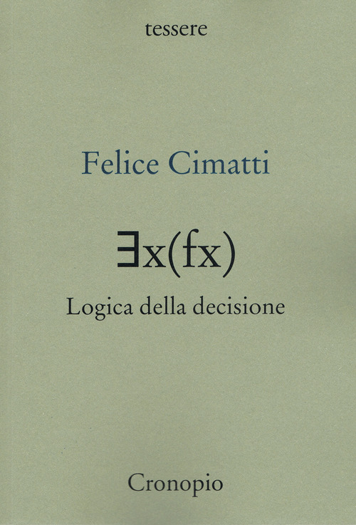 ∃x(fx) logica della decisione