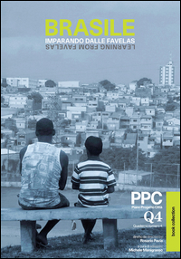 Copertina di: Brasile. Imparando dalle favelas-Learning from favelas. PPC Piano Progetto Città. Quaderno