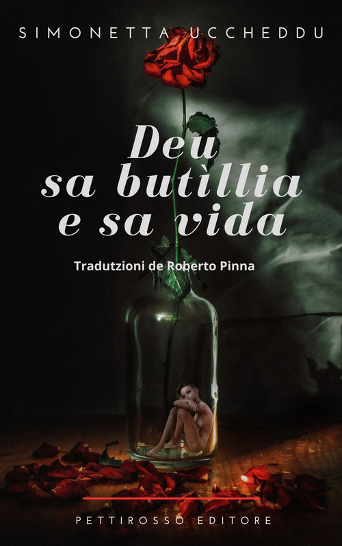 Deu, sa butillia e sa vida