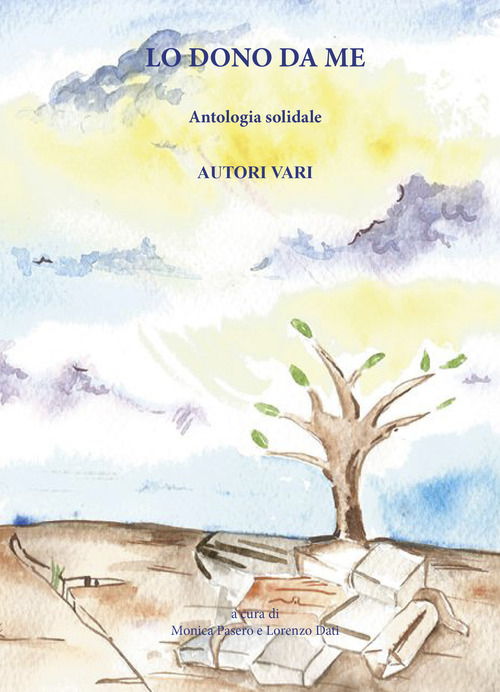 Lo dono da me. Antologia solidale