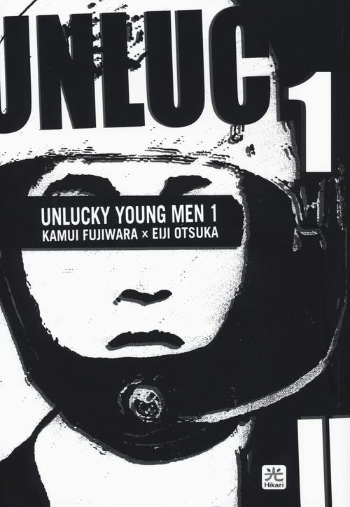 Unlucky young men. Volume Vol. 1
