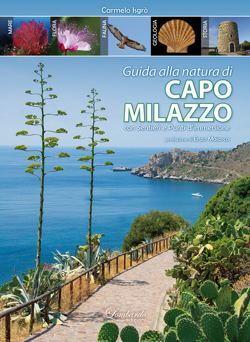 Guida alla natura di Capo Milazzo con sentieri e punti di immersione