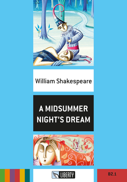 A Midsummer Night's Dream. Helbling Shakespeare Series. Registrazione in inglese britannico. Level 6-Bl+