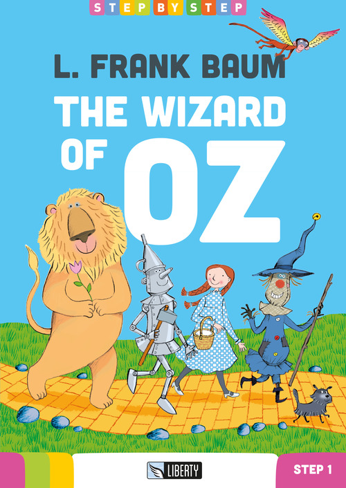 The wizard of Oz. Step 1