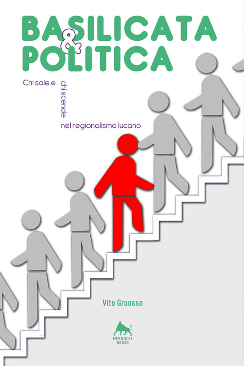 Basilicata & politica: chi sale e chi scende nel regionalismo lucano